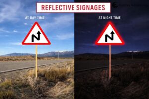 Day vs Night Safety: Why Reflective Signs Are Non-Negotiable